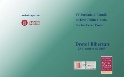 IV Jornada d’Estudis de Dret Públic Català Víctor Ferro Pomà